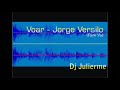 Voar - Jorge Versilo (Funk Vs. DJ Julierme)