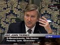 Rep. Tierney:You were telling people you were really worried