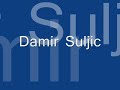 Damir uzivo