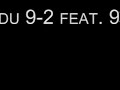 La zermi du 9-2 feat 9th Wonder