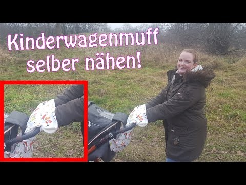 KINDERWAGENMUFF SELBER NÄHEN | DIY | Nähen für Anfänger | Tutorial