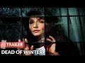 Download Dead Of Winter 1987 Trailer Mary Steenburgen Mp3 Song