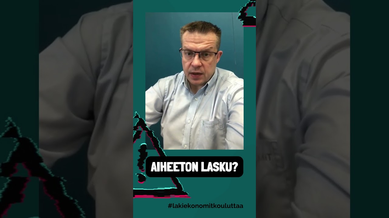 Aiheeton lasku - Suomen Lakiekonomit Oy