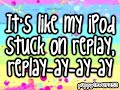 Iyaz-Replay (With Lyrics) HQ