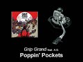 Grip Grand feat. A.G. - Poppin\