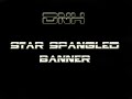 DnH- Star Spangled Banner