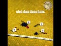 52 Dębiec - Bejbi [Deep Hans 2008]