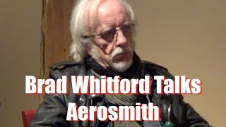 Brad Whitford Talks Aerosmith
