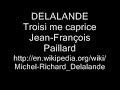michel richard delalande [de lalande]
(1657 -- june 18, 1726)

troisi me caprice

http://en.wikipedia.org/wiki/michel-richard_delalande
http://en.wikipedia.org/wiki/jean-fran�ois_paillard
