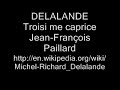 michel richard delalande [de lalande]
(1657 -- june 18, 1726)

troisi me caprice

http://en.wikipedia.org/wiki/michel-richard_delalande
http://en.wikipedia.org/wiki/jean-fran�ois_paillard