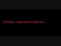 Maahi (Club Mix)