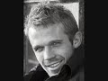 Cam Gigandet - Not Meant To Be