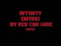 videos de Affinity (short intro cover) by Red Car Wire