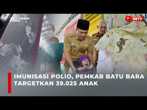 IMUNISASI POLIO, PEMKAB BATU BARA TARGETKAN 39 025 ANAK