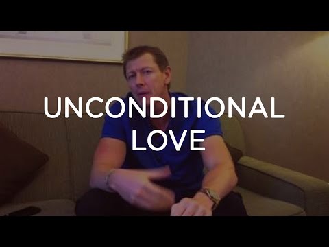 how to practice unconditional love