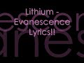 Lithium - Evanescence Lyrics!!