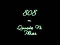 Qwote 808 Video and Lyrics