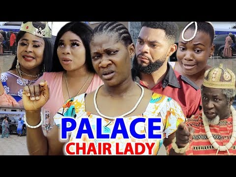 Palace Chair Lady Complete Season 7 & 8 - Mercy Johnson 2020 Latest Nigerian Movie