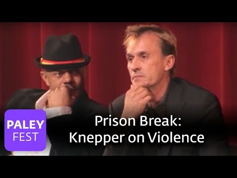 Prison Break - Knepper on Violence