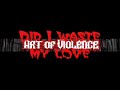 Art of Violence - Risk to Fall