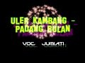 campursari uler kambang -padang bulan