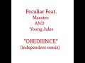 Peculiar  feat. maestro and young jules - obedience