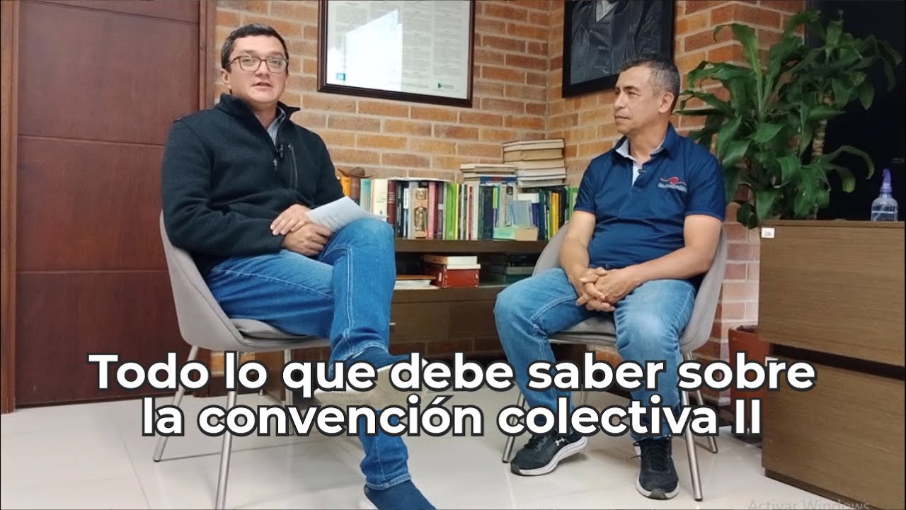 Todo lo que debe saber sobre la convención colectiva II