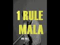 1 Rule - Mala