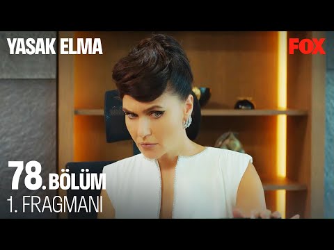 Yasak Elma 78. Bölüm Fragmanı                                                                                                                                                                                                                             