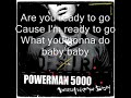 Powerman 5000-When world's Collide w/ Lyrics