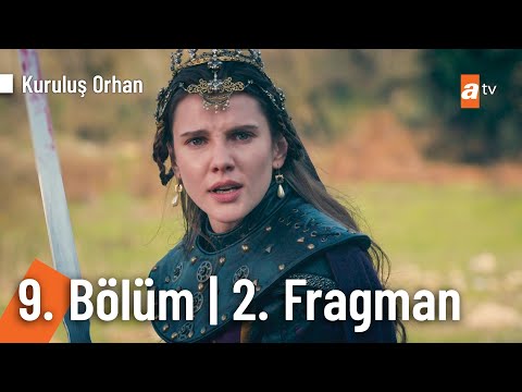 Kuruluş Orhan 9. Bölüm 2. Fragmanı                                                                                                                                                                                                                        