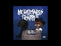 Scarfo Da Plug -Nightmares Of A Trapper (Official