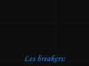 Les cOudOn-breakers
