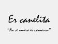 Temazo del canelita - no se muera el camaron