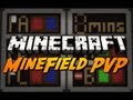 Minecraft: MineField - Battlefield PVP Arena - 3 Game Types!