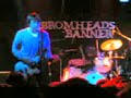 Bromheads Jacket Live At Leeds TONIGHT!