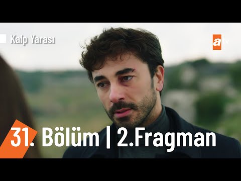 Kalp Yarası 31. Bölüm 2. Fragmanı                                                                                                                                                                                                                         