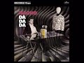 Nacho - Da Da Da (Version Maxi)