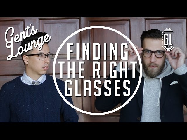 Finding the Right Glasses