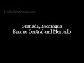 granada, nicaragua: parque central and mercado