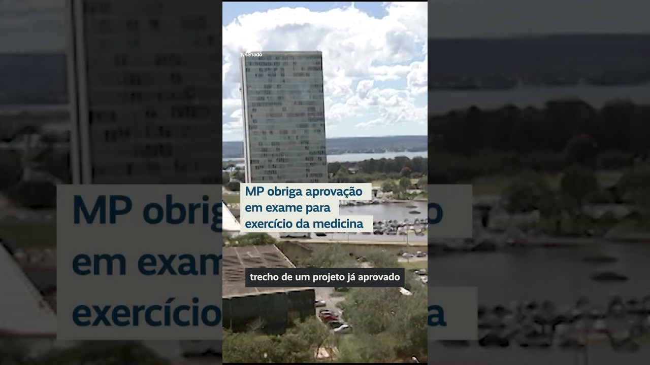 Medida provisória torna obrigatório exame para exercício da medicina #shorts