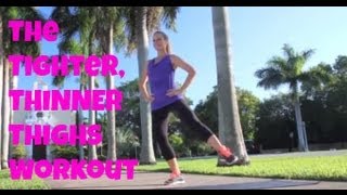 Thinner Thighs Workout - WOMEN - VIDEO