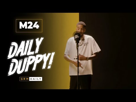 M24 – Daily Duppy | GRM Daily