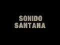 Sonido Santana