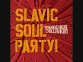 Teknochek Collision - Slavic Soul Party