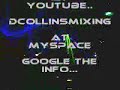 dCollinsMixing -- Electronic Music/Video Clips Youtube Vids