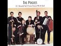 The Pogues - Medley