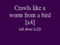 The Used - The Bird And The Worm The Used - The Bird And The Worm