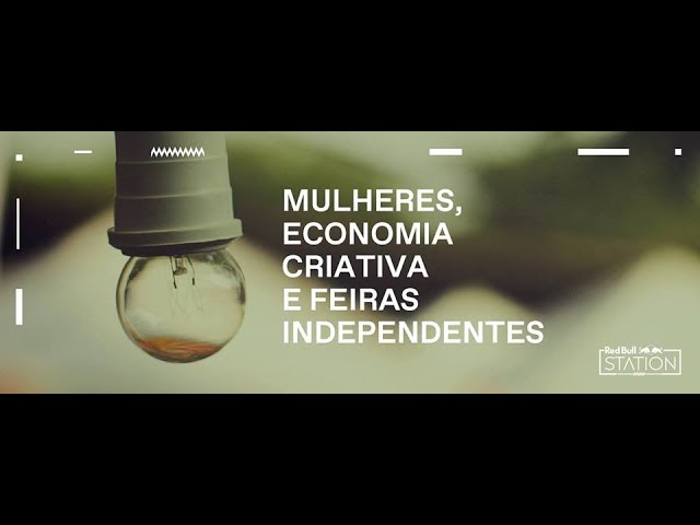 Mulheres, economia criativa e feiras independentes