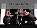 Birdman feat. lil wayne, young buck - i run this (dj brax remix)